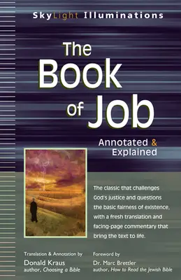 Il libro di Giobbe: Annotato e spiegato - The Book of Job: Annotated & Explained
