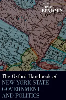 Manuale di Oxford sul governo e la politica dello Stato di New York - Oxford Handbook of New York State Government and Politics