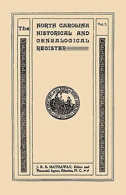 Registro storico e genealogico della Carolina del Nord. Undici numeri rilegati in tre volumi. Volume secondo - North Carolina Historical and Genealogical Register. Eleven Numbers Bound in Three Volumes. Volume Two