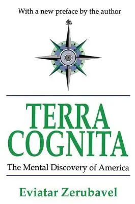 Terra Cognita: La scoperta mentale dell'America - Terra Cognita: The Mental Discovery of America
