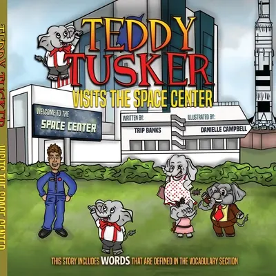 Teddy Tusker visita il Centro Spaziale - Teddy Tusker Visits The Space Center