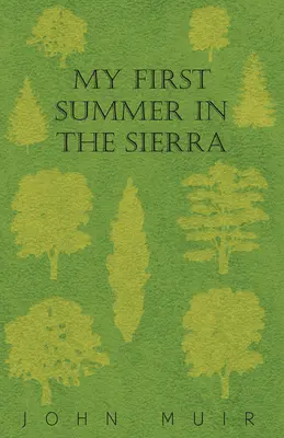 La mia prima estate nella Sierra - My First Summer In The Sierra
