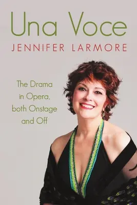 Una Voce: Il dramma nell'opera, sia in scena che fuori - Una Voce: The Drama in Opera, both Onstage and Off