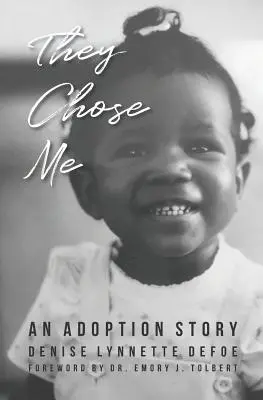 Hanno scelto me: una storia di adozione - They Chose Me: An Adoption Story