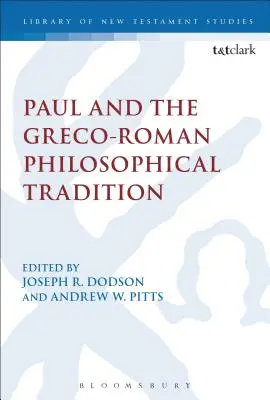 Paolo e la tradizione filosofica greco-romana - Paul and the Greco-Roman Philosophical Tradition