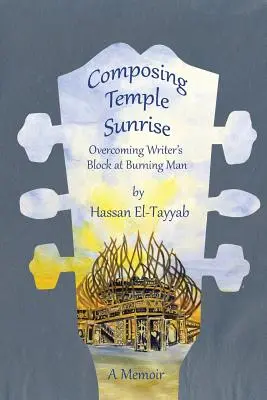 Comporre l'alba del tempio - Composing Temple Sunrise