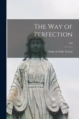 Il cammino di perfezione; 4ed - The Way of Perfection; 4ed