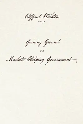 Guadagnare terreno: I mercati aiutano il governo - Gaining Ground: Markets Helping Government