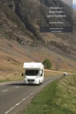 Il codice della strada di Wheatley in Scozia - Wheatley's Road Traffic Law in Scotland