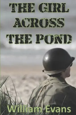 La ragazza dall'altra parte dello stagno: Romanzo pieno di suspense - The Girl Across the Pond: Suspense Filled Romance