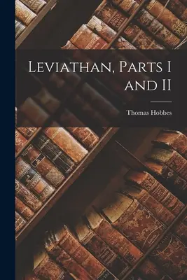 Leviatano, parti I e II - Leviathan, Parts I and II
