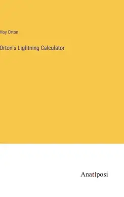 La calcolatrice dei fulmini di Orton - Orton's Lightning Calculator
