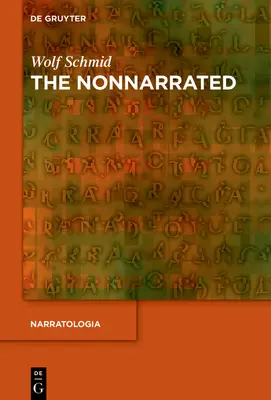 La narrazione non narrata - The Nonnarrated