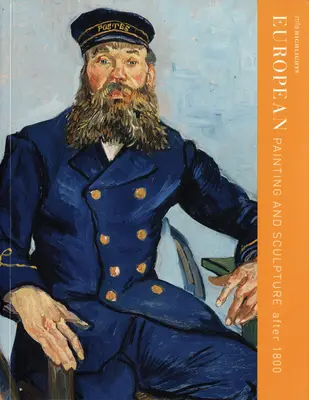 Pittura e scultura europea dopo il 1800: Punti salienti dell'Mfa - European Painting and Sculpture After 1800: Mfa Highlights