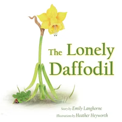 Il narciso solitario - The Lonely Daffodil