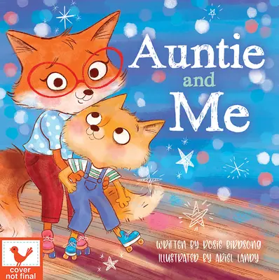 Io e la zia - Auntie & Me