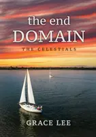 Il dominio della fine dei Celestiali - The End Domain the Celestials