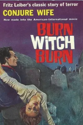 Conjure Wife: terrore, male, stregoneria e violenza - Conjure Wife: Terror, Evil, Witchcraft and Violence