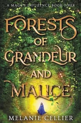 Foreste di grandezza e malizia - Forests of Grandeur and Malice