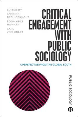 Impegno critico con la sociologia pubblica: Una prospettiva dal Sud globale - Critical Engagement with Public Sociology: A Perspective from the Global South