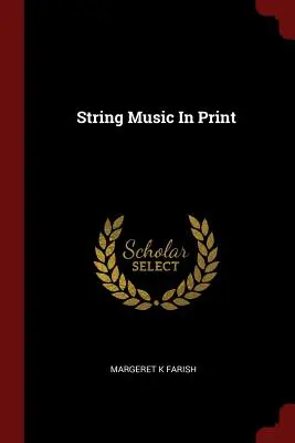 Musica per archi in stampa - String Music In Print
