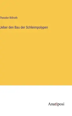 Sulle cause della distruzione della pelle - Ueber den Bau der Schleimpolypen