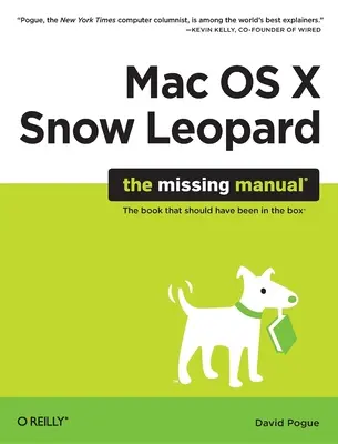 Mac OS X Snow Leopard: Il manuale mancante - Mac OS X Snow Leopard: The Missing Manual