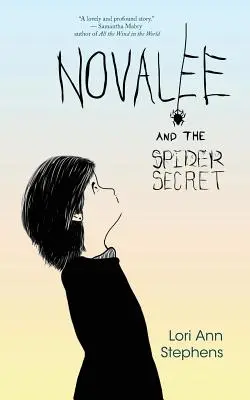 Novalee e il segreto del ragno - Novalee and the Spider Secret