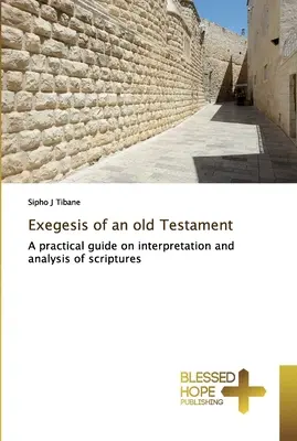 Esegesi di un antico Testamento - Exegesis of an old Testament