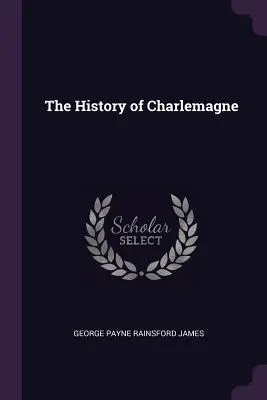Storia di Carlo Magno - The History of Charlemagne
