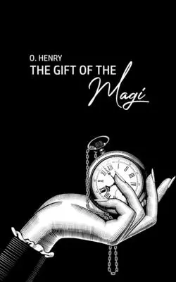 Il dono dei Magi - The Gift of the Magi