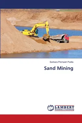 Estrazione di sabbia - Sand Mining