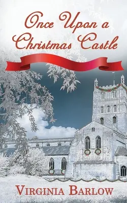 C'era una volta il castello di Natale - Once Upon a Christmas Castle