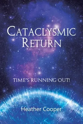 Ritorno cataclismatico - Cataclysmic Return