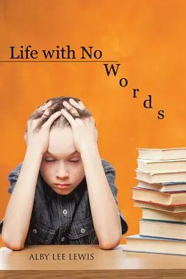 La vita senza parole - Life with No Words