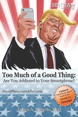 Too Much of a Good Thing: siete dipendenti dal vostro smartphone? - Too Much of a Good Thing: Are You Addicted to Your Smartphone?