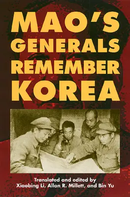 I generali di Mao ricordano la Corea - Mao's Generals Remember Korea