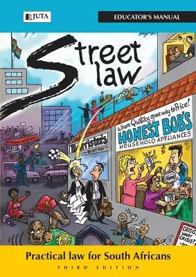StreetLaw Sudafrica: Diritto pratico per i sudafricani - Manuale dell'educatore - StreetLaw South Africa: Practical Law for South Africans - Educator's Manual