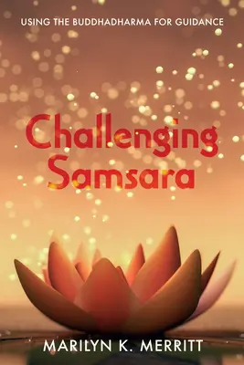Sfidare il Samsara - Challenging Samsara
