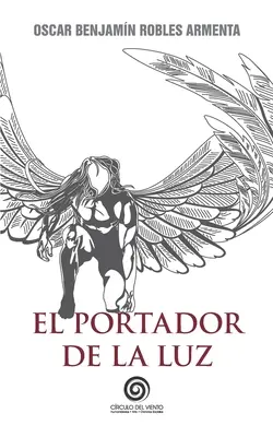 Il portatore di luce - El portador de la luz