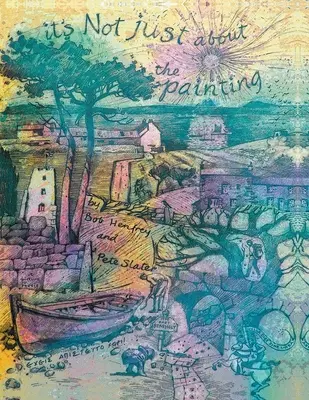 Non si tratta solo di pittura - It's Not Just About the Painting