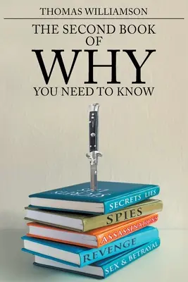 Il secondo libro dei perché - Devi saperlo - The Second Book of Why - You Need to Know