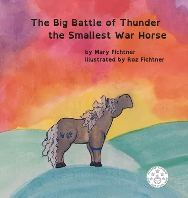 La grande battaglia di Thunder, il più piccolo cavallo da guerra - The Big Battle of Thunder the Smallest War Horse
