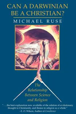 Un darwiniano può essere cristiano: il rapporto tra scienza e religione - Can a Darwinian Be a Christian?: The Relationship Between Science and Religion