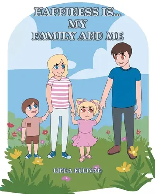 La felicità è... la mia famiglia e io - Happiness is...My Family and Me