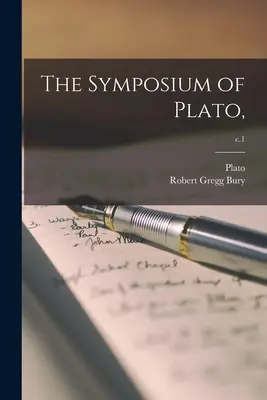 Il Simposio di Platone; c.1 - The Symposium of Plato; c.1