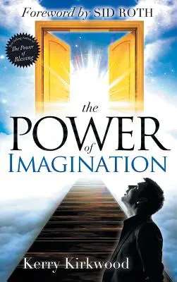 Il potere dell'immaginazione - The Power of Imagination