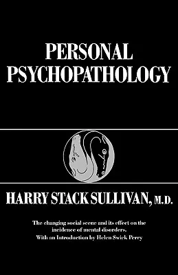 Psicopatologia personale - Personal Psychopathology