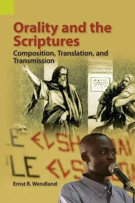 Oralità e Scritture: Composizione, traduzione e trasmissione - Orality and the Scriptures: Composition, Translation, and Transmission