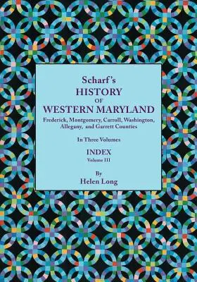 Storia del Maryland occidentale, con una storia delle contee di Frederick, Montgomery, Carroll, Washington, Allegany e Garrett. in tre volumi. Volume I - History of Western Maryland, Being a History of Frederick, Montgomery, Carroll, Washington, Allegany, and Garrett Counties. in Three Volumes. Volume I